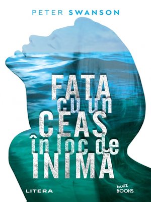 cover image of Fata cu un ceas in loc de inima
